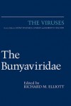 The Bunyaviridae - Richard M. Elliott