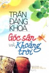 Góc Sân và Khoảng Trời - Trần Đăng Khoa