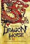 Dragon Horse - Peter Ward