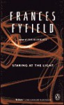 Staring at the Light - Frances Fyfield