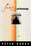 Fire and Knowledge: Fiction and Essays - Péter Nádas, Imre Goldstein