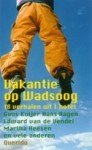 Vakantie op Wadsoog - Judith Eiselin, Martha Heesen, Daan Remmerts de Vries, Els Beerten, Guus Kuijer, Karlijn Stoffels, Bibi Dumon Tak, Edward van de Vendel, Kaat Vrancken, Jan Paul Schutten, Veronica Hazelhoff, Robert Gooijer, Thérèse Major, Wilfred Takken, Hans Hagen, Liesbeth Jongkind