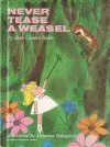 Never Tease A Weasel - Jean Conder Soule, Denman Hampson