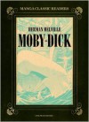 Moby-Dick: Manga Classic Readers - Herman Melville