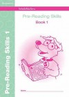 Pre Reading Skills: Bk. 1 (Pre Reading Skills) - Sally Johnson