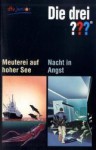 Die Drei ??? Meuterei Auf Hoher See / Nacht In Angst. (Drei Fragezeichen) - André Marx, Alfred Hitchcock