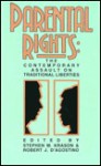 Parental Rights the Contemporary Assault on Traditional Liberties - Stephen M. Krason, Robert J. Dagostino