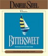 Bittersweet - Rob Webb, Danielle Steel