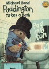 Paddington Takes A Bath (Colour Cubs) - Michael Bond, Barry Wilkinson