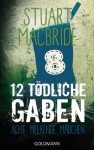 Zwölf tödliche Gaben 8: Acht melkende Mädchen: E-Book Only Weihnachtskurzkrimi (German Edition) - Andreas Jäger, Stuart MacBride