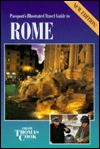 Passport's Illustrated Travel Guide to Rome - Paul Duncan, Thomas Cook Publishing