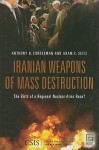 Iranian Weapons of Mass Destruction: The Birth of a Regional Nuclear Arms Race? - Anthony H. Cordesman