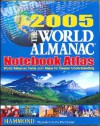 World Almanac 2005 Notebook Atlas - Hammond World Atlas Corporation, Corporation Hammond World Atlas