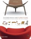 Scandinavian Furniture: A Sourcebook Of Classic Designs For The 21st Century - Judith Gura