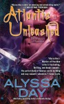 Atlantis Unleashed (Warriors of Poseidon, Book 3) - Alyssa Day