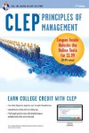 CLEP Principles of Management with Online Practice Exams (CLEP Test Preparation) - John R. Ogilvie