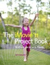 iMovie '11 Project Book - Jeff Carlson