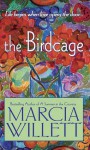 The Birdcage: A Novel - Marcia Willett