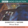 Whose Body? (Lord Peter Wimsey Mysteries, #1) - Dorothy L. Sayers, John Cater, Roger Roland, Gary Bond