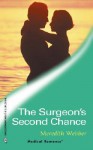 The Surgeon's Second Chance - Meredith Webber