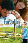 The Forgotten Child - Lorhainne Eckhart