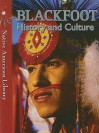 Blackfoot History and Culture (Native American Library) - Helen Dwyer