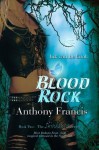 Blood Rock - Anthony Francis