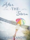 After the Storm - Marie Landry