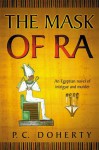 The Mask of Ra - Paul Doherty