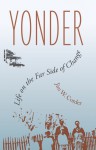 Yonder: Life on the Far Side of Change - Jim W. Corder