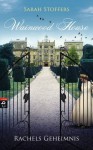 Wainwood House - Rachels Geheimnis - Sarah Stoffers