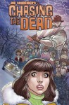 Chasing The Dead - Matthew Scott, Tim Westland, Deitrich Smith