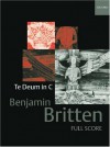 Te Deum in C: For Treble Solo, Satb Choir, Harp and Strings - Benjamin Britten