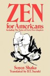Zen for Americans - Soyen Shaku, D.T. Suzuki