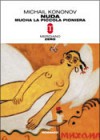 Nuda. Mucha, la piccola pioniera - Mikhail Kononov, Claudia Zonghetti