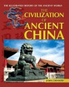 The Civilization of Ancient China - John Chinnery