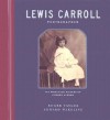 Lewis Carroll, Photographer - Roger Taylor, Peter C. Bunnell, Edward Wakeling