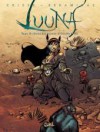 Luuna, Tome 3 - Didier Crisse