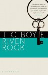 Riven Rock - T.C. Boyle