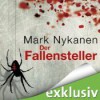 Der Fallensteller - Mark Nykanen, Fred Kinzel