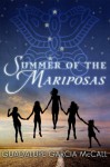 Summer of the Mariposas - Guadalupe Garcia McCall