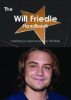 The Will Friedle Handbook - Everything You Need to Know about Will Friedle - Emily Smith