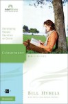 Commitment - Bill Hybels, Kevin&amp; Sherry Harney