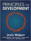 Principles of Development - Bruce C. Wolpert, Jeremy Brockes, Rosa Beddington, Bruce C. Wolpert