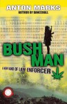 Bushman - Anton Marks