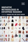 Innovative Methodologies in Enterprise Research - Damian Hine, David Carson