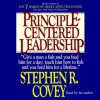 Principle-Centered Leadership (Audio) - Stephen R. Covey