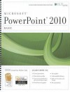 PowerPoint 2010: Basic [With CDROM] - Axzo Press