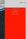 Leibniz: Wege Zu Seiner Reifen Metaphysik - Heinrich Schepers