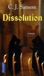 Dissolution - C.J. Sansom